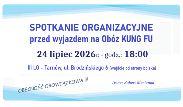 SPOTKANIE ORGANIZACYJNE przed Obozem Kung Fu